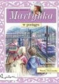 Martynka w pociągu - Gilbert Delahaye