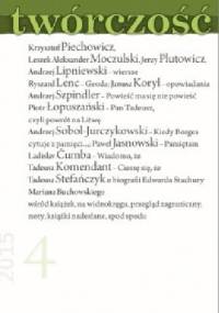 Twórczość nr 4 (833)/2015 - Redakcja miesięcznika Twórczość