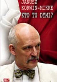 Kto tu dymi? - Janusz Korwin-Mikke