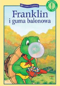 Franklin i guma balonowa - Paulette Bourgeois, Sharon Jennings