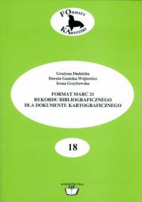 Format USMARC rekordu bibliograficznego dla książki - Maria Lenartowicz, Anna Paluszkiewicz