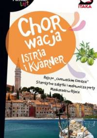 Chorwacja. Istria i Kvarner