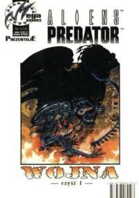 Aliens vs Predator: Wojna część 1 - Randy Stradley, Jim Hall