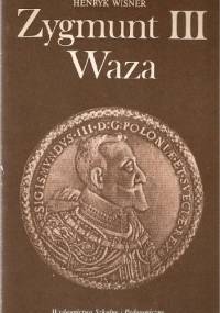 Zygmunt III Waza - Henryk Wisner