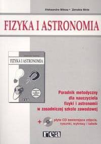 Fizyka 1-3. Fizyka i astronomia. Poradnik metodyczny. Szkoła średnia - Zenobia Mróz