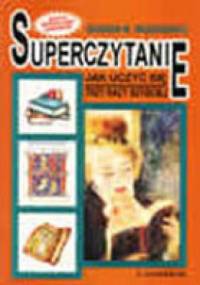 Superczytanie. Jak uczyć się trzy razy szybciej - Zbigniew W. Brześkiewicz