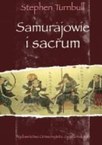 Samurajowie i sacrum - Stephen Turnbull
