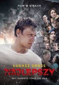 Najlepszy. Gdy słabość staje się siłą - Łukasz Grass