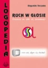 Ruch w głosie. Ćwiczenia nie tylko dla dziennikarzy - Bogumiła Toczyska