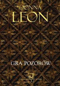 Gra pozorów - Donna Leon