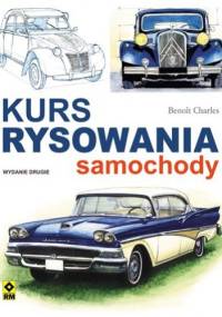 Kurs rysowania. Samochody - Benoit Charles