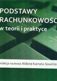 Podstawy rachunkowości w teorii i praktyce