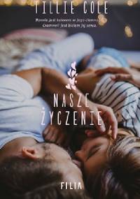 Nasze życzenie - Tillie Cole