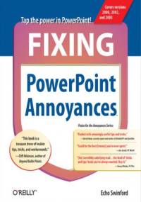 Fixing PowerPoint Annoyances. How to Fix the Most Annoying Things About Your Favorite Presentation Program - Swinford Echo
