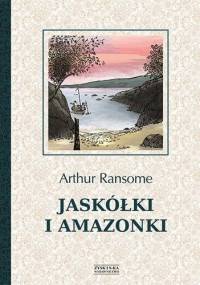 Jaskółki i Amazonki - Arthur Ransome