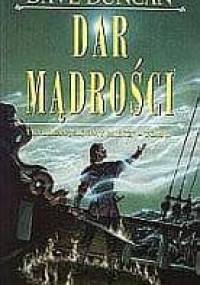 Dar mądrości - Dave Duncan