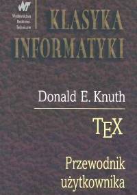 TeX. Przewodnik użytkownika - Donald E. Knuth