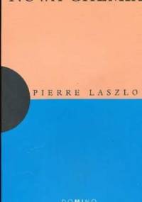 Nowa chemia - Pierre Laszlo