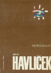 Niewidzialny - Jaroslav Havlicek