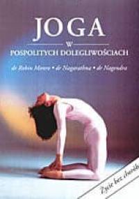 Joga w pospolitych dolegliwościach - praca zbiorowa