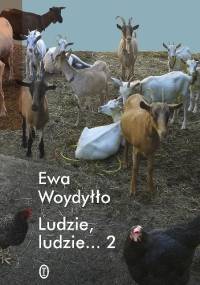 Ludzie, ludzie... 2 - Ewa Woydyłło