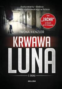 Krwawa Luna i inni - Iwona Kienzler