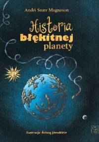 Historia błękitnej planety - Andri Snær Magnason