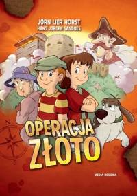 Operacja Złoto - Jørn Lier Horst, Hans Jørgen Sandnes