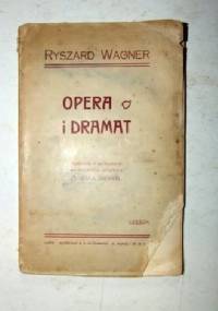 Opera i dramat - Richard Wagner