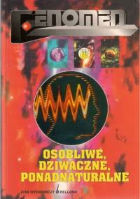 Osobliwe, dziwaczne, ponadnaturalne - praca zbiorowa