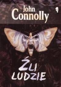 Źli ludzie - John Connolly