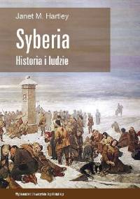 Syberia. Historia i ludzie - Janet Hartley