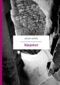 Kiejstut - Adam Asnyk