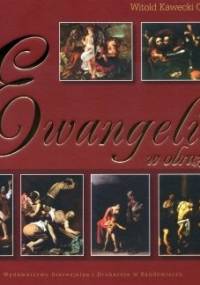 Ewangelia w obrazach - Witold Kawecki CSsR o.