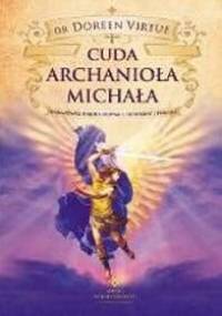 Cuda Archanioła Michała - Doreen Virtue