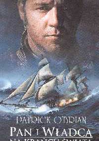 Pan i władca. Na krańcu świata - Patrick O'Brian