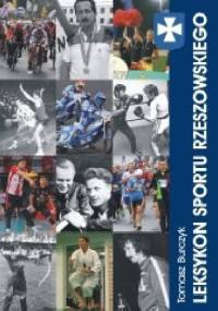 Leksykon sportu rzeszowskiego - Tomasz Burczyk