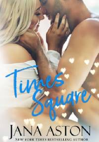 Times Square - Jana Aston
