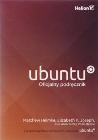 Ubuntu. Oficjalny podręcznik - praca zbiorowa