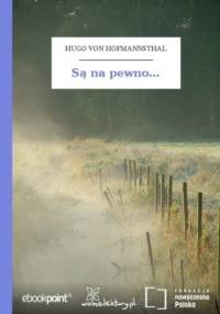 Są na pewno - Hugo von Hofmannsthal