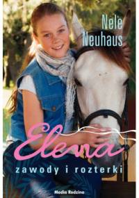 Elena. Zawody i rozterki - Nele Neuhaus