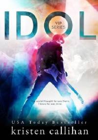 Idol - Kristen Callihan