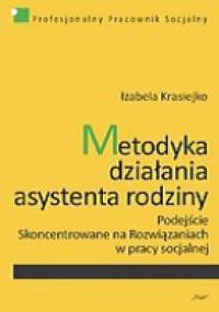 Metodyka działania asystenta rodziny - Izabela Krasiejko