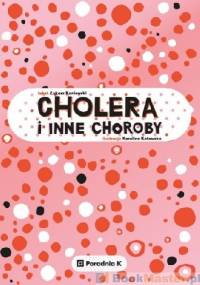 Cholera i inne choroby - Łukasz Kaniewski