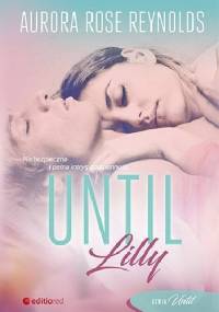 Until Lilly - Aurora Rose Reynolds