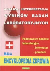 Analiza i interpretacja wyników badań laboratoryjnych - praca zbiorowa