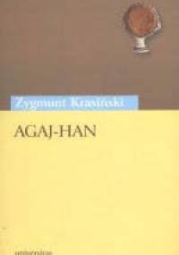 Agaj-han - Zygmunt Krasiński