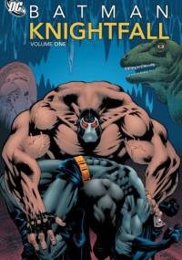 Batman: Knightfall, volume 1