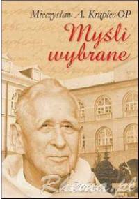 Myśli wybrane - Mieczysław Albert Krąpiec OP
