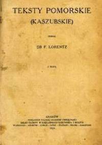 Teksty pomorskie (kaszubskie) - Friedrich Lorentz